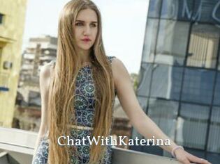 ChatWithKaterina