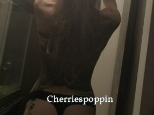 Cherriespoppin