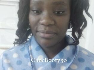 ChocBooty30
