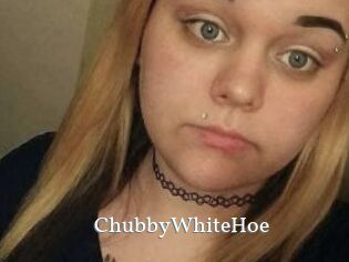 ChubbyWhiteHoe