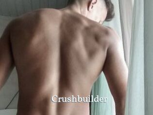 Crushbuilder