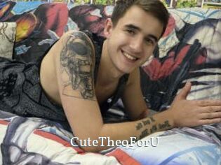 CuteTheoForU