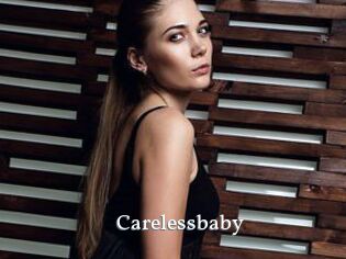 Carelessbaby