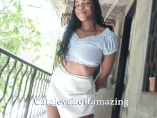 Cataleyahottamazing