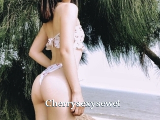 Cherrysexysewet
