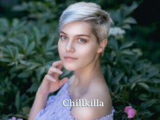Chillkilla