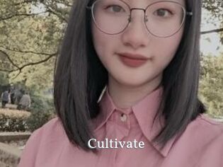 Cultivate