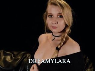 DREAMYLARA