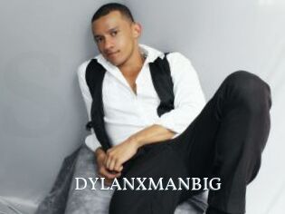 DYLANXMANBIG