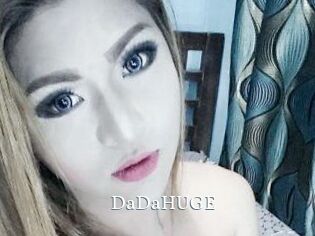DaDaHUGE SexyIdol