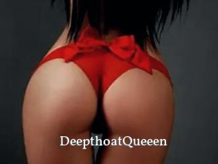 DeepthoatQueeen