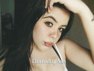 DianaBigAss