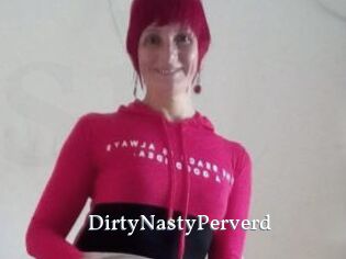 DirtyNastyPerverd