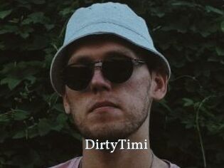 DirtyTimi