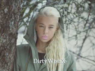 DirtyWishX