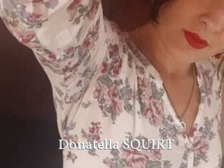 Donatella_SQUIRT
