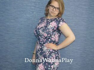 DonnaWannaPlay