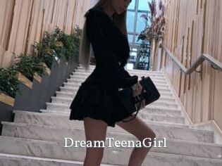DreamTeenaGirl