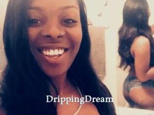 DrippingDream