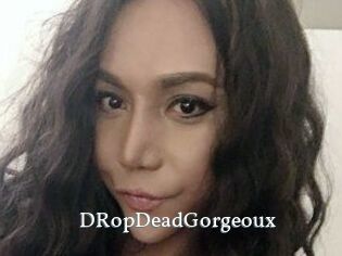 DRopDeadGorgeoux