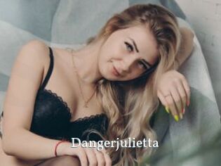 Dangerjulietta
