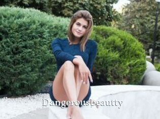 Dangerousbeautty