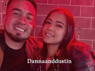Dannaanddustin