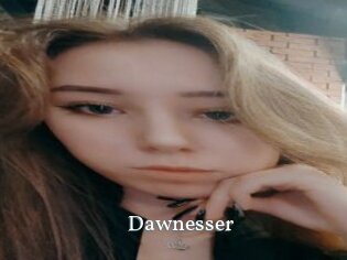 Dawnesser
