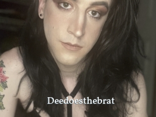 Deedoesthebrat