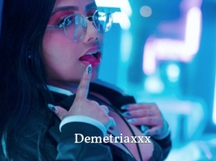 Demetriaxxx
