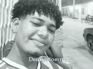 Denissetommy