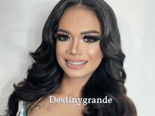 Destinygrande