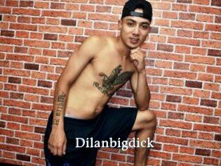 Dilanbigdick