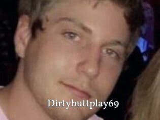 Dirtybuttplay69