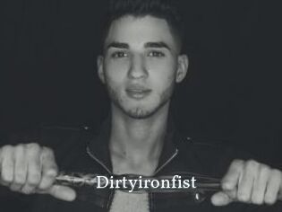 Dirtyironfist