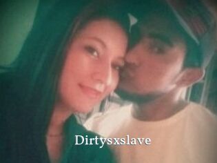 Dirtysxslave