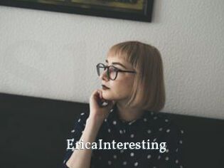 EricaInteresting