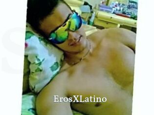 ErosXLatino