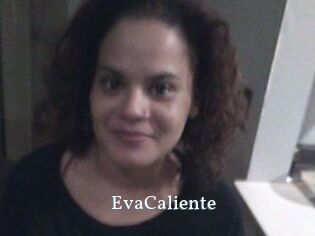 EvaCaliente