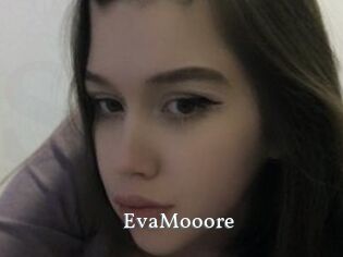 EvaMooore