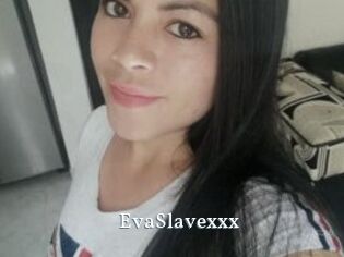 EvaSlavexxx