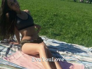 EvaYouLove