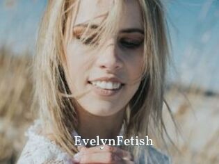 EvelynFetish
