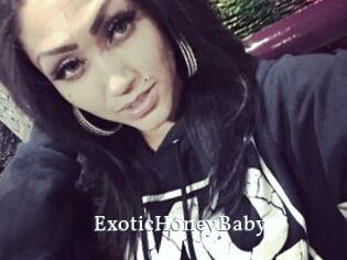 ExoticHoneyBaby