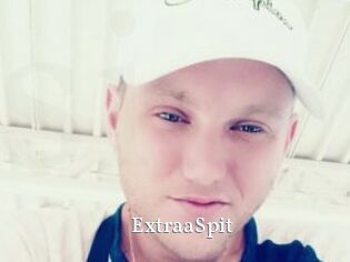 ExtraaSpit