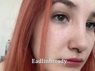 Eadlinbready