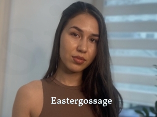 Eastergossage
