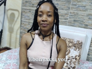 Ebonyxxx4you