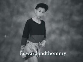 Edwardandthommy