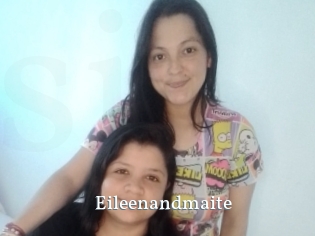 Eileenandmaite